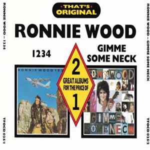 Ronnie Wood - 1234 / Gimme Some Neck Mp3