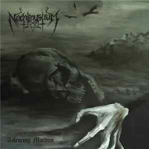 Nachtmystium - Silencing Machine Mp3