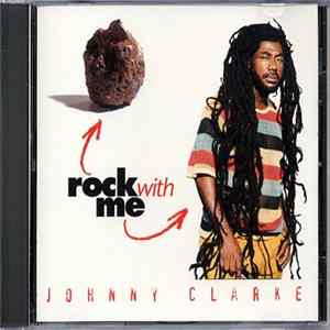 Johnny Clarke - Rock With Me Mp3