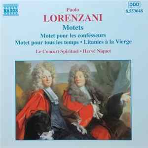 Paolo Lorenzani – Le Concert Spirituel, Hervé Niquet - Motets Mp3