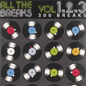 Various - All The Breaks Vol 1,2,3: 300 Breaks Mp3