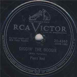 Piano Red - Diggin' The Boogie / Let's Have A Good Time Tonight Mp3