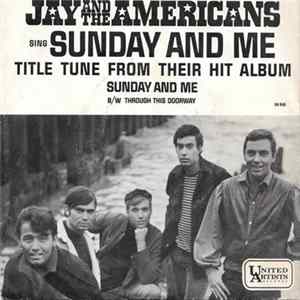 Jay & The Americans - Sunday And Me / Through This Doorway Mp3