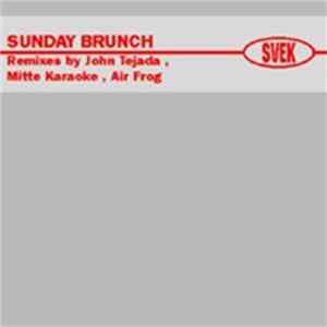 Sunday Brunch - Remixes Mp3