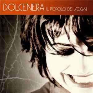 DolceNera - Il Popolo Dei Sogni Mp3