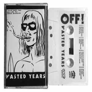 OFF! - Wasted Years Mp3