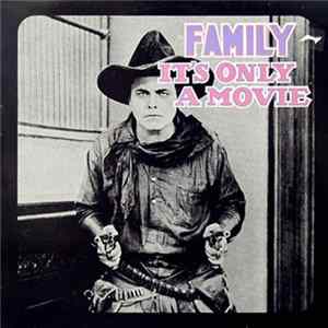 Family - It's Only A Movie Mp3