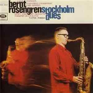 Bernt Rosengren - Stockholm Dues Mp3