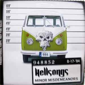 Hellsongs - Minor Misdemeanors Mp3