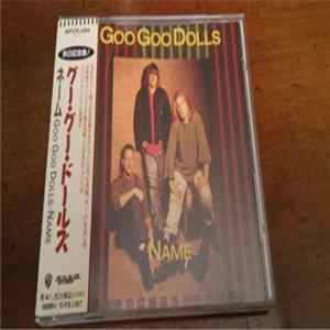 Goo Goo Dolls - Name Mp3
