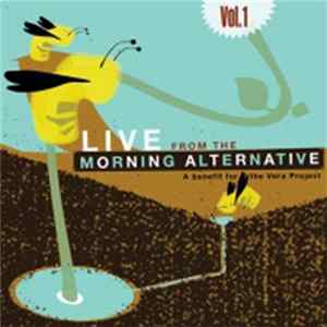 Various - Live From The Morning Alternative Vol. 1: A Benefit For The Vera Project Mp3