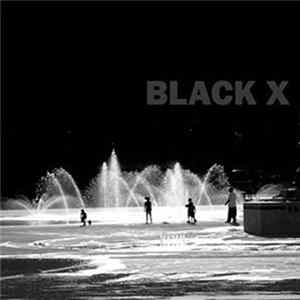 Black X - Black X Mp3
