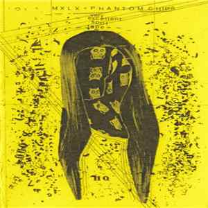 MXLX + Phantom Chips - Very Excellent Split Tape Mp3
