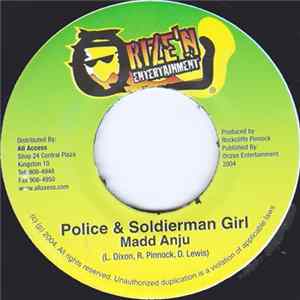 Madd Anju / Jah Lando - Police & Soldierman Girl / Deal Wid It Mp3