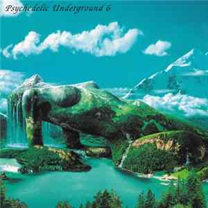 Various - Psychedelic Underground 6 Mp3