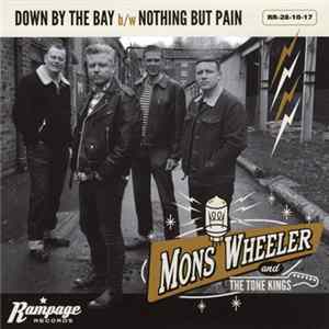Mons Wheeler and The Tone Kings - Down By The Bay Mp3