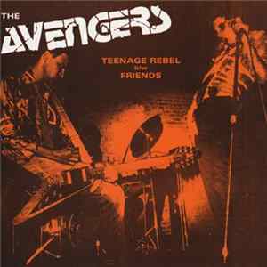 The Avengers - Teenage Rebel Mp3