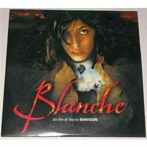 Bernie Bonvoisin - Blanche Mp3