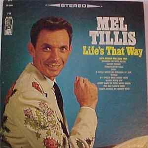 Mel Tillis - Life's That Way Mp3