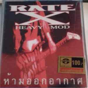Heavy Mod - Rate X Mp3