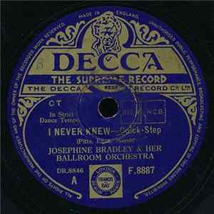 Josephine Bradley & Her Ballroom Orchestra - I Never Knew / S'wonderful Mp3