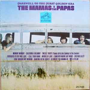 The Mamas & The Papas - Farewell To The First Golden Era Mp3