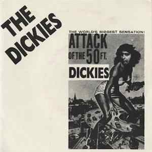 The Dickies - Attack Of The 50 Ft. Dickies Mp3