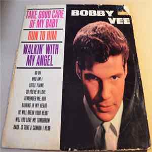 Bobby Vee - Take Good Care Of My Baby Mp3