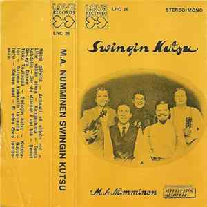 M.A. Numminen ja Jani Uhleniuksen Uusrahvaanomainen Orkesteri - Swingin Kutsu Mp3