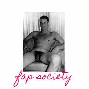 Fap Society - Fap Society Mp3