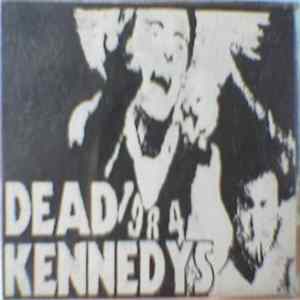 Dead Kennedys - Live Mp3