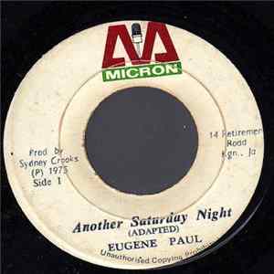 Eugene Paul - Another Saturday Night / Don't Let The Tears Fall Mp3