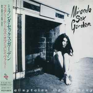 Miranda Sex Garden - Fairytales Of Slavery Mp3