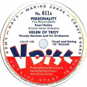Pearl Bailey / Woody Herman And His Orchestra / Muggsy Spanier And His V-Disc Jazz Band - Personality / Helen Of Troy / China Boy Mp3