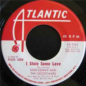 Don Covay And The Goodtimers - I Stole Some Love / Snake In The Grass Mp3