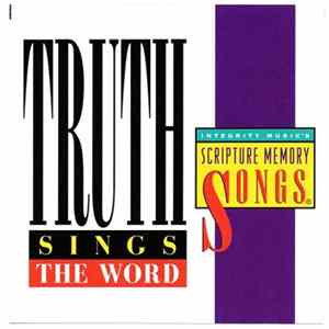 Truth - Truth Sings The Word Mp3
