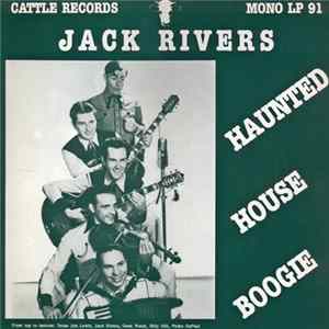 Jack Rivers - Haunted House Boogie Mp3