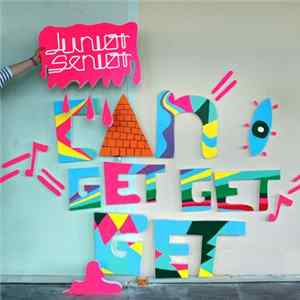 Junior Senior - Can I Get Get Get Mp3