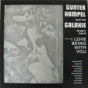 Gunter Hampel And His Galaxie Dream Band - I Love Being With You Mp3