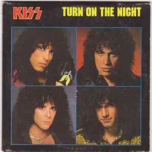 Kiss - Turn On The Night Mp3