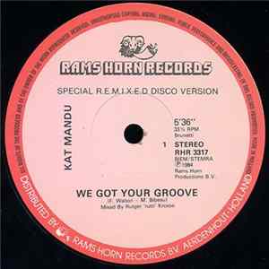 Kat Mandu - We Got Your Groove (Special Remix) Mp3
