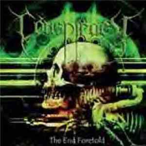 Conspiracy - The End Foretold Mp3