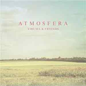 Various - Yiruma & Friends: Atmosfera Mp3