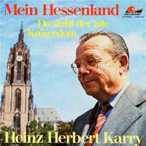 Heinz Herbert Karry - Mein Hessenland Mp3