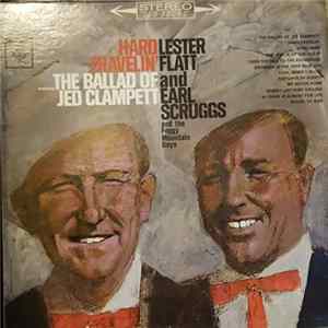 Lester Flatt And Earl Scruggs And The Foggy Mountain Boys - Hard Travelin' Mp3