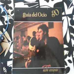 Guia Del Ocio - noche estupida Mp3