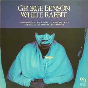 George Benson - White Rabbit Mp3