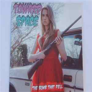 Toward Space - The Bomb That Fell Mp3
