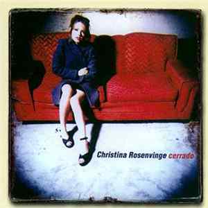 Christina Rosenvinge - Cerrado Mp3