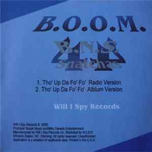 B.N.S. - Tho' Up Da Fo' Fo' Mp3